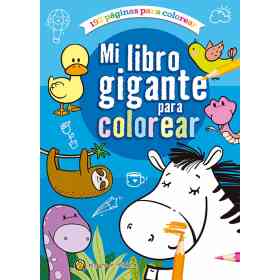 Mi Libro Gigante Para Colorear: Azul