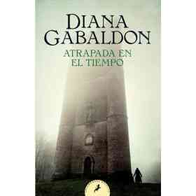 Claire Randall 2 - Atrapada en El Tiempo