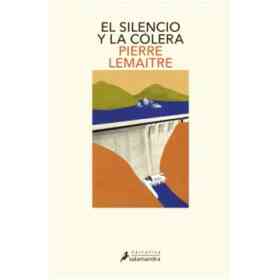 El Silencio Y La Colera