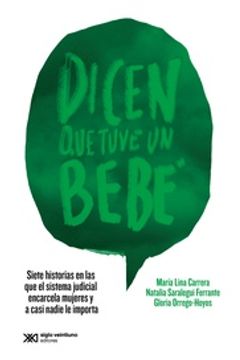 Dicen Que Tuve Un Bebe en librosactivos.com.ar