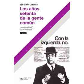 Los años Setenta De La Gente Comun