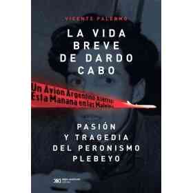La Vida Breve De Dardo Cabo