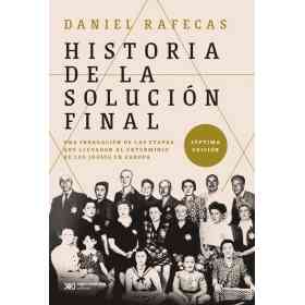 Historia De La Solucion Final
