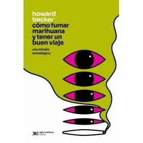 Como Fumar Marihuana Y Tener Un Buen Viaje