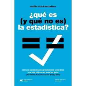 ¿Que Es (Y Que No Es) La Estadistica?