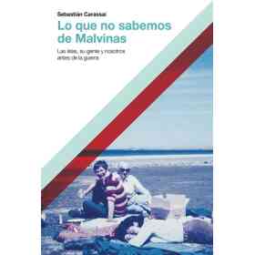 Lo Que No Sabemos De Malvinas