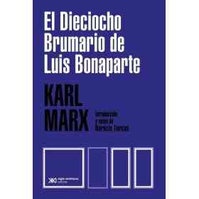 Dieciocho Brumario De Luis Bonaparte