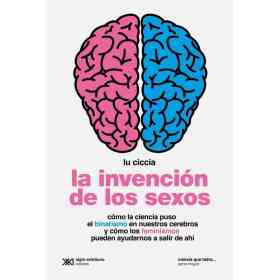 La Invencion De Los Sexos