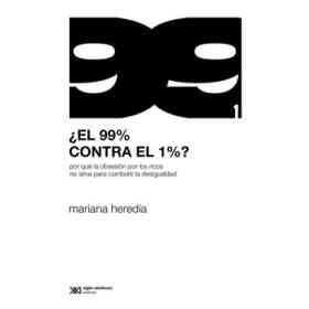El 99% Contra El 1%?