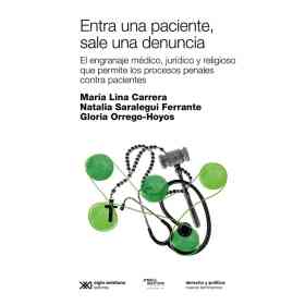 Entra Una Paciente Sale Una Denuncia