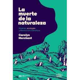 La Muerte De La Naturaleza