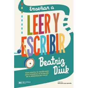 Enseñar a Leer Y Escribir