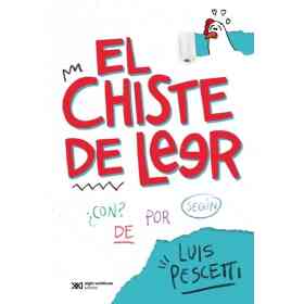 El Chiste De Leer