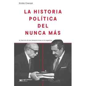 La Historia Politica Del Nunca Mas