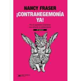 ¡Contrahegemonia Ya!