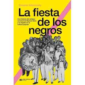 La Fiesta De Los Negros