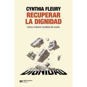Recuperar La Dignidad