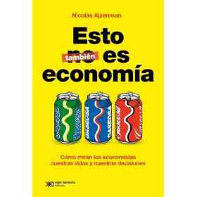 Esto Tambien Es Economia