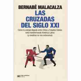 Las Cruzadas Del Siglo Xxi