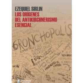 Origenes Del Antikirchnerismo Esencial