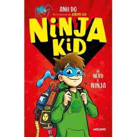 Ninja Kid 1. De Tirillas a Ninja