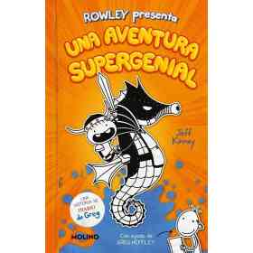 Diario De Rowley 2. Aventura Supergenial