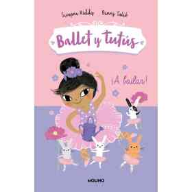 Ballet Y Tutus 2. a Bailar!