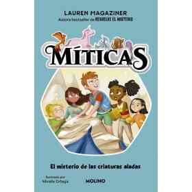 Miticas 2. Misterio De Las Criatura Alad