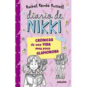 Diario De Nikki 1. Cronicas De Una Vida