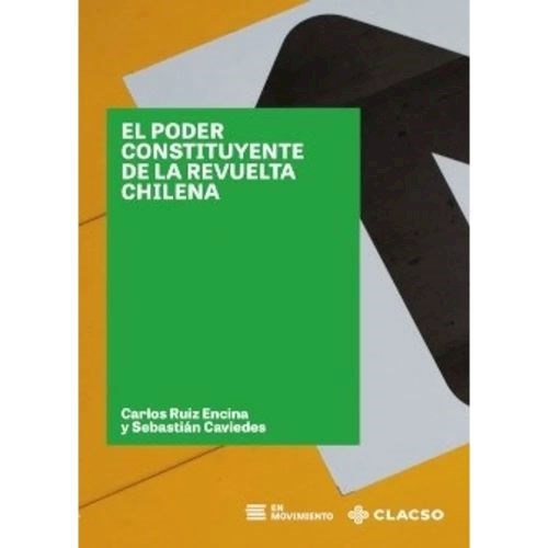 Poder Constituyente De La Revuelta Chilena
