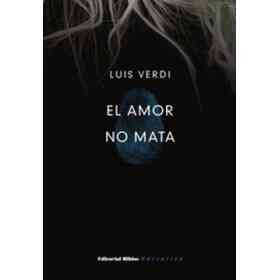 El Amor No Mata