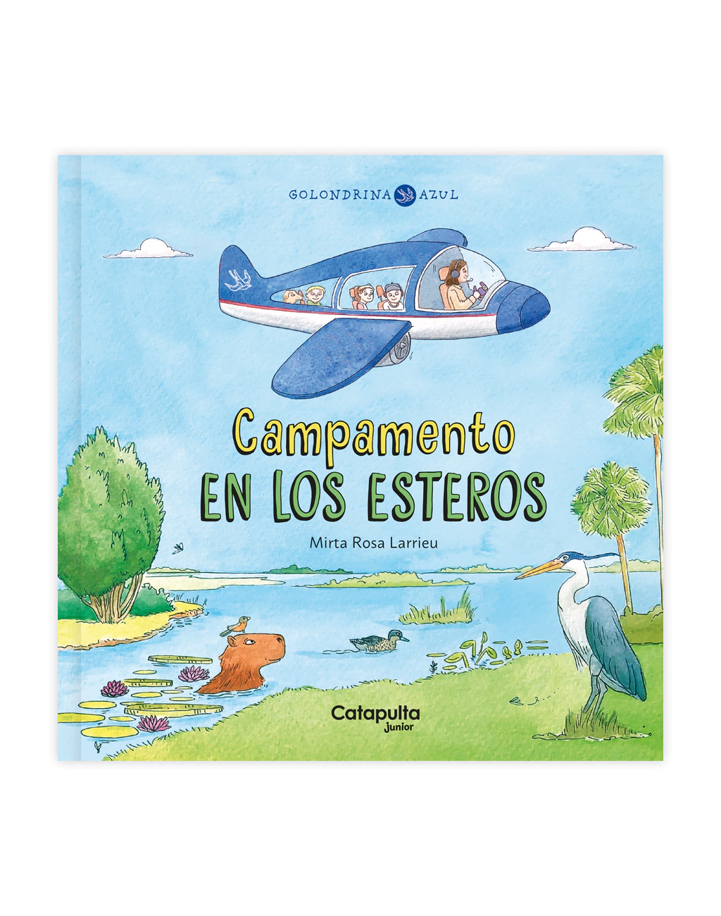 Golondrina Azul: Campamento en Los Esteros