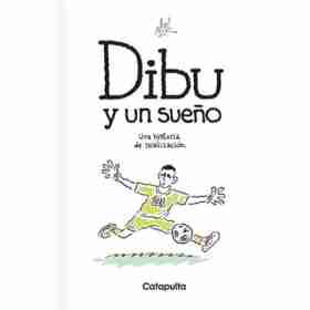Dibu Y Un Sueño