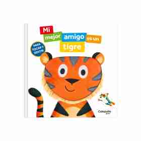 Mi Mejor Amigo Es Un Tigre
