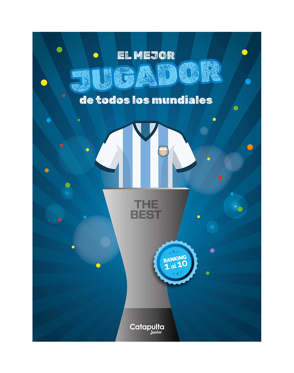 The Best: El Mejor Jugador De Todos Los Mundiales