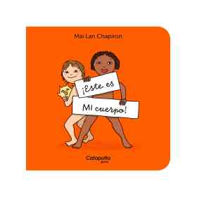 ¡Este Es Mi Cuerpo!