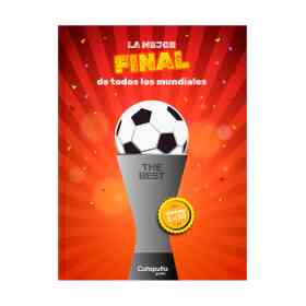 The Best: La Mejor Final De Todos Los Mundiales