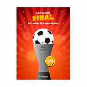 The Best: La Mejor Final De Todos Los Mundiales