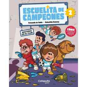 Escuelita De Campeones: Misterio en El Club