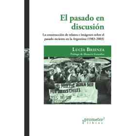 El Pasado en Discusion
