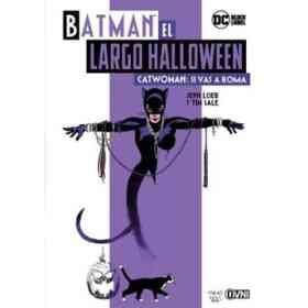 Catwoman: Si Vas a Roma - Jeph Loeb