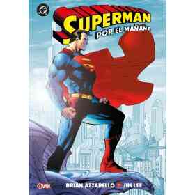 Superman: Por El Mañana