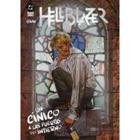 Hellblazer: Un Cínico a Las Puertas Del Infierno