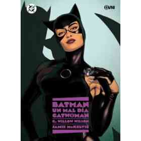 Batman Un Mal Dia Catwoman