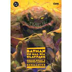 Batman - Un Mal Dia: Clayface