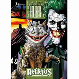 Batman: Leyendas Del Caballero Oscuro: Reflejos