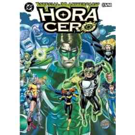 Dc Hora Cero: Especial Aniversario
