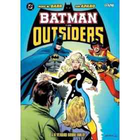 Batman Y Los Outsiders Vol. 3