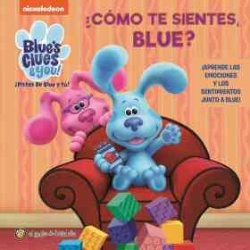 Como Te Sientes Blue - Aprende Con Blue