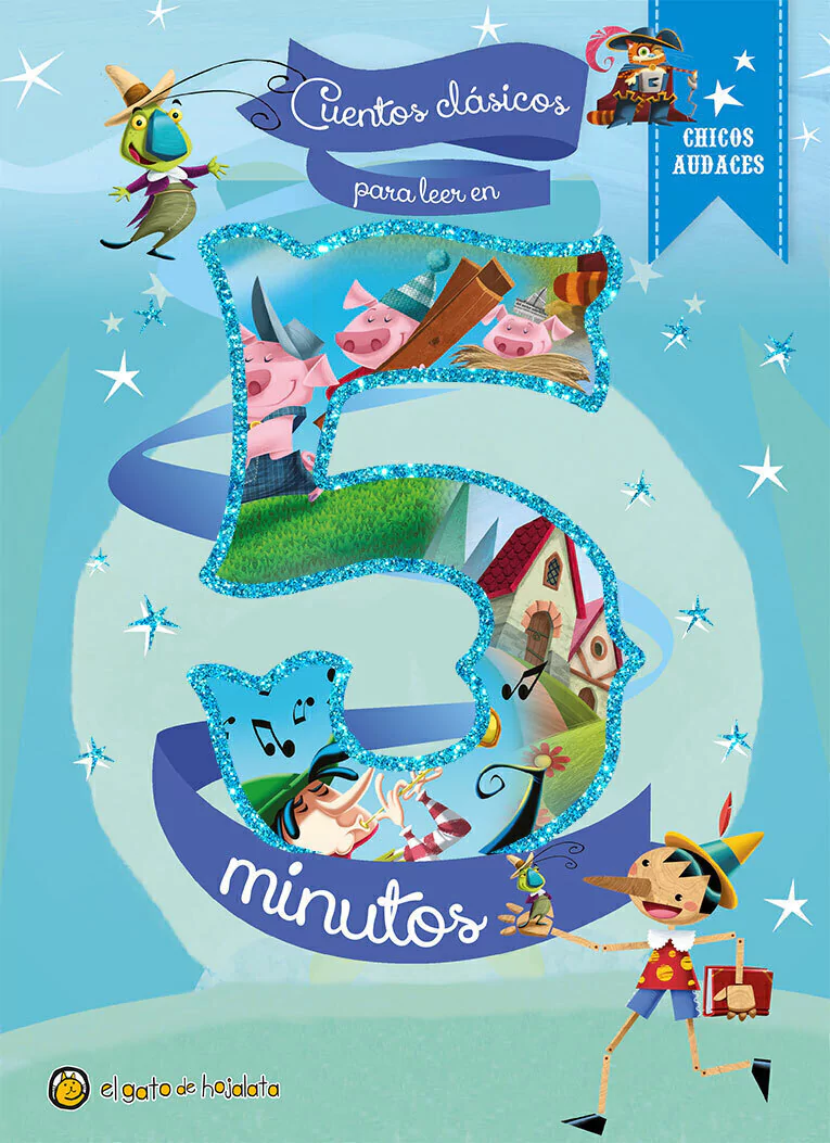 Cuentos en 5 Minutos Con Chicos Audaces